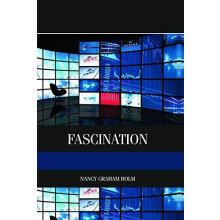 Fascination Viewer Friendly TV Journalism by Nancy Holm Hardcover Book