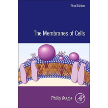 Membranes of Cells by Philip L. Yeagle Hardcover Book