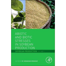 Abiotic and Biotic Stresses in Soybean Production Hardcover Book