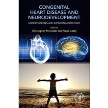 Congenital Heart Disease and Neurodevelopment Understanding and Improv