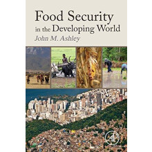 Food Security in the Developing World by John Ashley Paperback Book