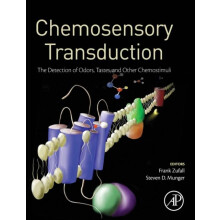 Chemosensory Transduction The Detection of Odors Tastes and Other Chem