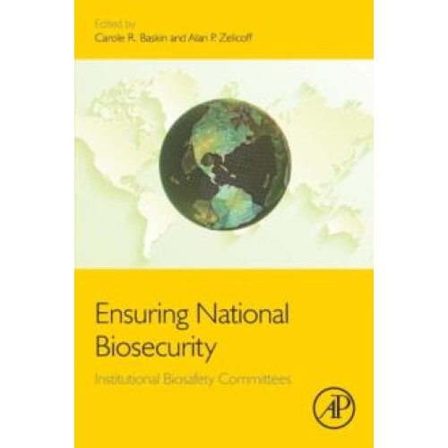 Ensuring National Biosecurity Paperback Book