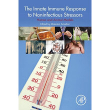 The Innate Immune Response to Noninfectious Stressors Paperback Book
