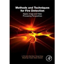 Methods and Techniques for Fire Detection by A. Cetin Hardcover Book