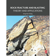 Rock Fracture and Blasting by ZongXian Zhang Paperback Book