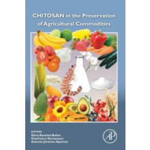 Chitosan in the Preservation of Agricultural Commodities Paperback Boo