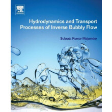 Hydrodynamics and Transport Processes of Inverse Bubbly Flow by Subrat