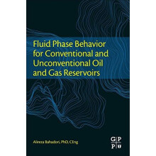 Fluid Phase Behavior for Conventional and Unconventional Oil and Gas R