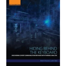 Hiding Behind the Keyboard by Brett Shavers Paperback Book
