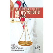 LifeThreatening Effects of Antipsychotic Drugs Hardcover Book