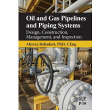 Oil and Gas Pipelines and Piping Systems by Alireza Bahadori Paperback