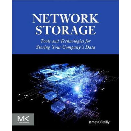 Network Storage by James OReilly Paperback Book