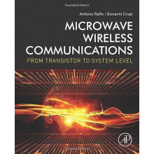 Microwave Wireless Communications by Antonio Raffo Hardcover Book
