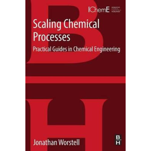 Scaling Chemical Processes by Jonathan Worstell Paperback Book