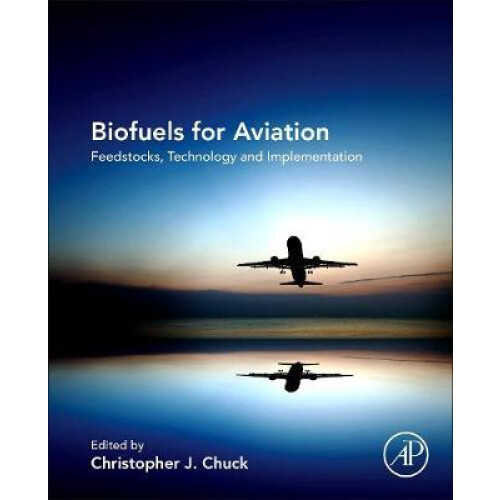 Biofuels for Aviation Paperback Book