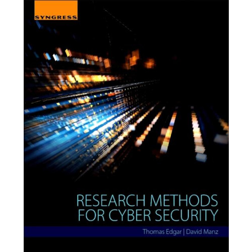 Research Methods for Cyber Security by Thomas W. Edgar Paperback Book