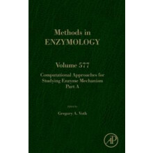 Computational Approaches for Studying Enzyme Mechanism Part A Hardcove