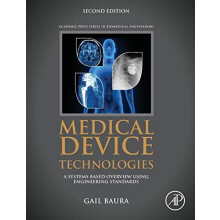 Medical Device Technologies A Systems Based Overview Using Engineering