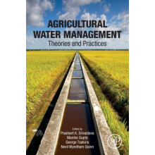 Agricultural Water Management Theories and Practices Paperback Book