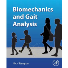 Biomechanics and Gait Analysis by Nicholas Stergiou Paperback Book