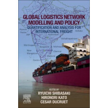 Global Logistics Network Modelling and Policy Quantification and Analy