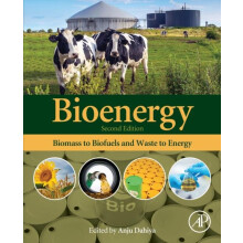Bioenergy Biomass to Biofuels and Waste to Energy Paperback Book