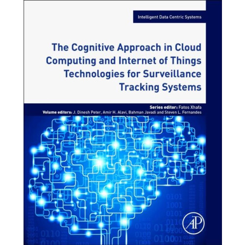 The Cognitive Approach in Cloud Computing and Internet of Things Techn