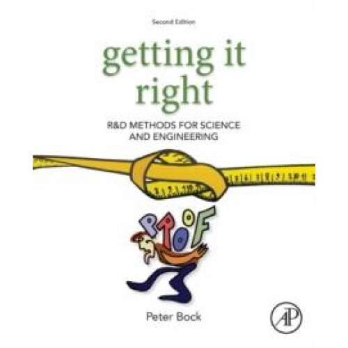 Getting It Right RD Methods for Science and Engineering by Peter Bock