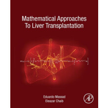 Mathematical Approaches to Liver Transplantation by Eduardo Massad Pap
