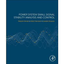 Power System Small Signal Stability Analysis and Control by Debasish M