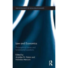 Law and Economics Philosophical Issues and Fundamental Questions Hardc
