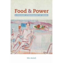 Food and Power by Nir Avieli Paperback Book