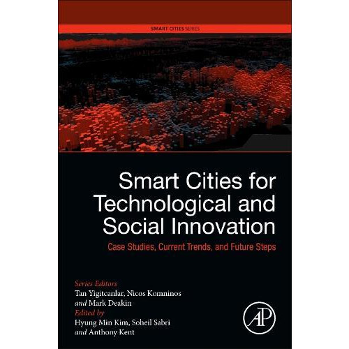 Smart Cities for Technological and Social Innovation Case Studies Curr