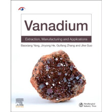 Vanadium Extraction Manufacturing and Applications by Baoxiang Yang Pa