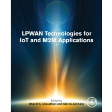 LPWAN Technologies for IoT and M2M Applications Paperback Book