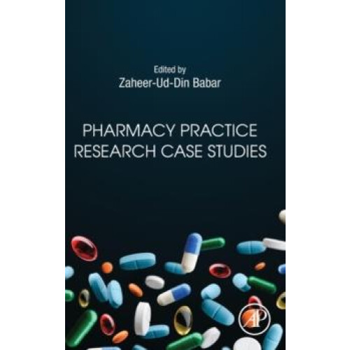 Pharmacy Practice Research Case Studies Hardcover Book