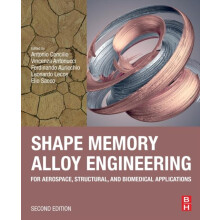 Shape Memory Alloy Engineering For Aerospace Structural and Biomedical