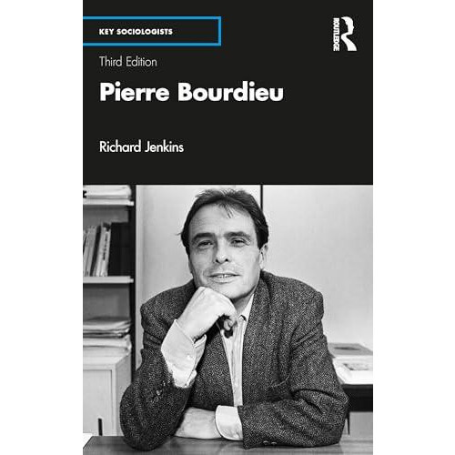 Pierre Bourdieu by Richard Jenkins Paperback Book