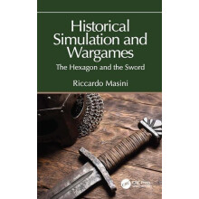 Historical Simulation and Wargames The Hexagon and the Sword by Riccar