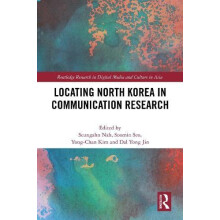 Locating North Korea in Communication Research Hardcover Book