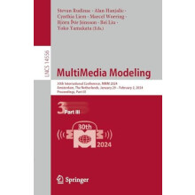 MultiMedia Modeling 30th International Conference MMM 2024 Amsterdam T