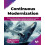 Continuous Modernization The neverending discipline of improving micro 1
