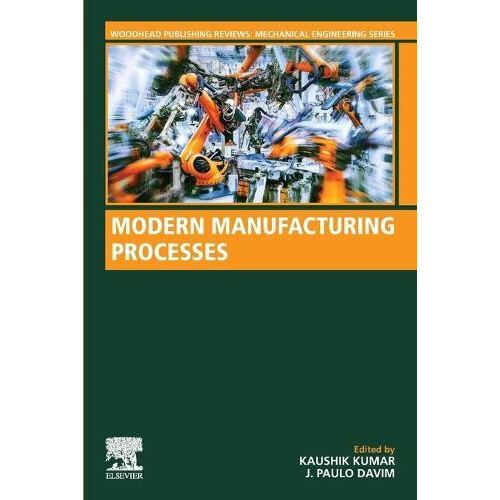Modern Manufacturing Processes Paperback Book