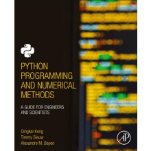 Python Programming and Numerical Methods A Guide for Engineers and Sci