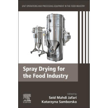 Spray Drying for the Food Industry Unit Operations and Processing Equi
