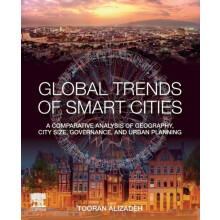 Global Trends of Smart Cities A Comparative Analysis of Geography City