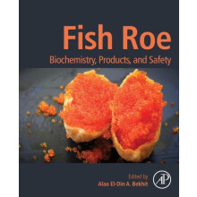 Fish Roe Biochemistry Products and Safety Paperback Book