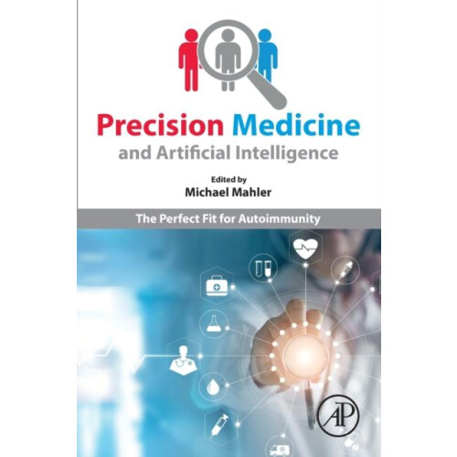 Precision Medicine and Artificial Intelligence The Perfect Fit for Aut