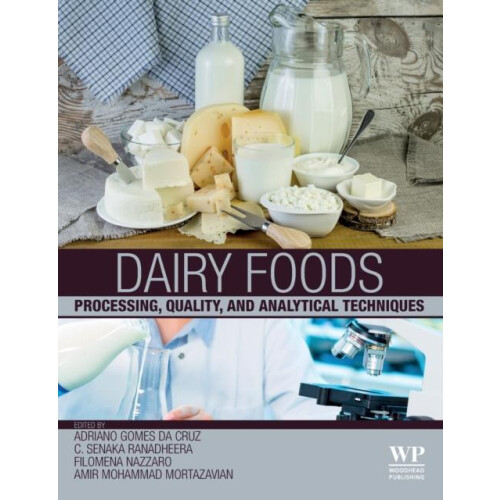 Dairy Foods Processing Quality and Analytical Techniques Hardcover Boo